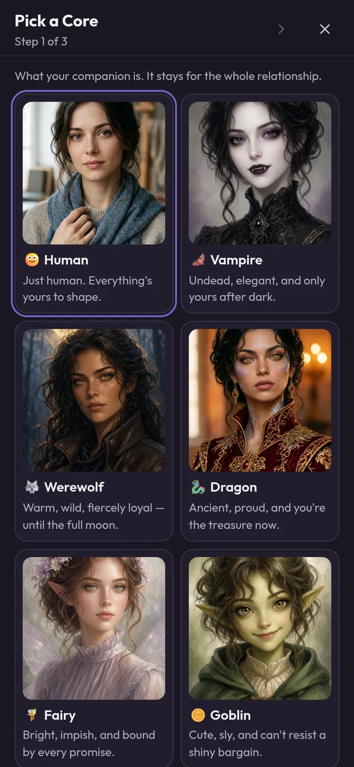 Pick a Core, step 1 of 3: Human, Vampire, Werewolf, Dragon, Fairy and Goblin.